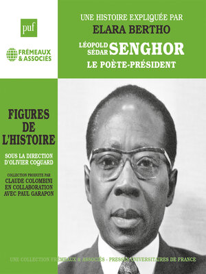 cover image of Léopold Sédar Senghor. Le poète-président
